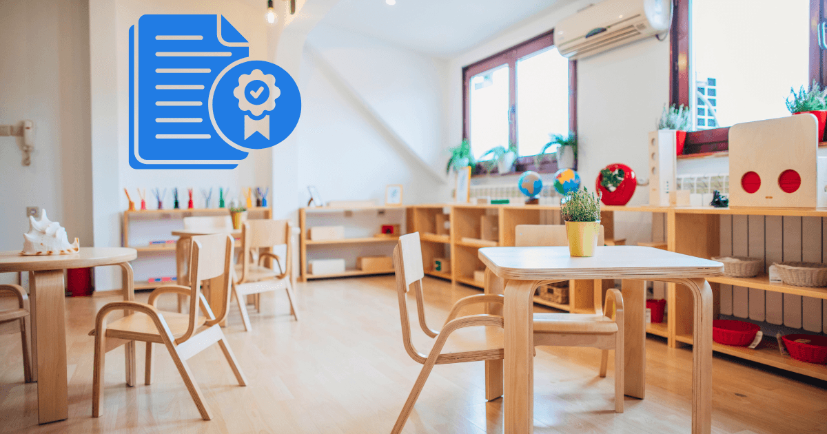 A bright, tidy classroom with wooden tables and chairs, educational toys, plants, and a blue icon of a certificate—highlighting compliance with licensing regulations—overlaid on the left side of the image.